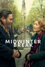 Nonton film Midwinter Break (2026) sub indo