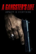 Nonton film A Gangster’s Life (2026) sub indo