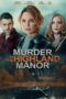 Nonton film Murder in the Highland Manor (2026) sub indo