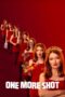 Nonton film One More Shot (2025) sub indo