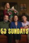Nonton film 53 Sundays (2026) sub indo