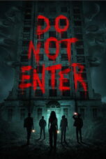 Nonton film Do Not Enter (2026) sub indo