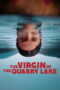 Nonton film The Virgin of the Quarry Lake (2025) sub indo